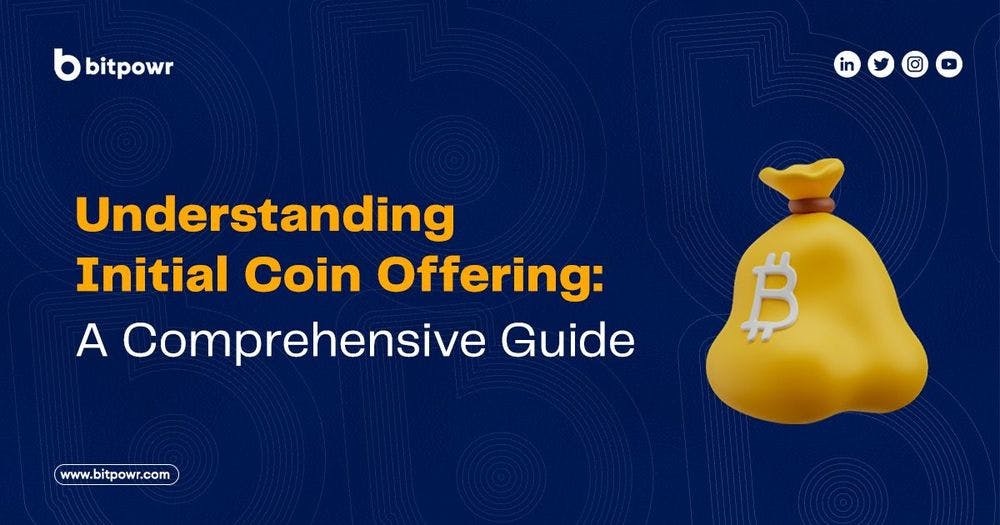 Understanding Initial Coin Offering: A Comprehensive Guide