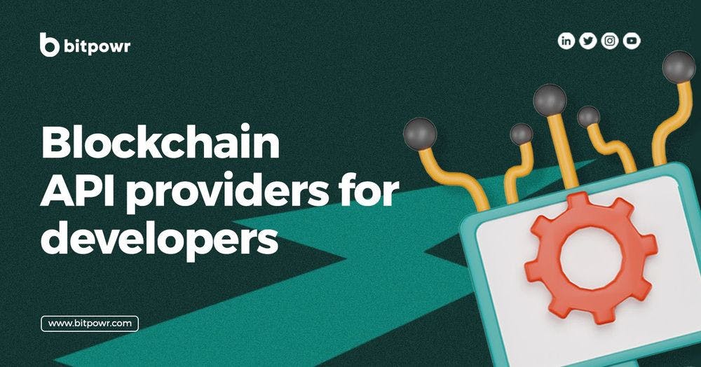 10 Best Blockchain API Providers for Developers